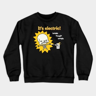 It's Electric! Crewneck Sweatshirt